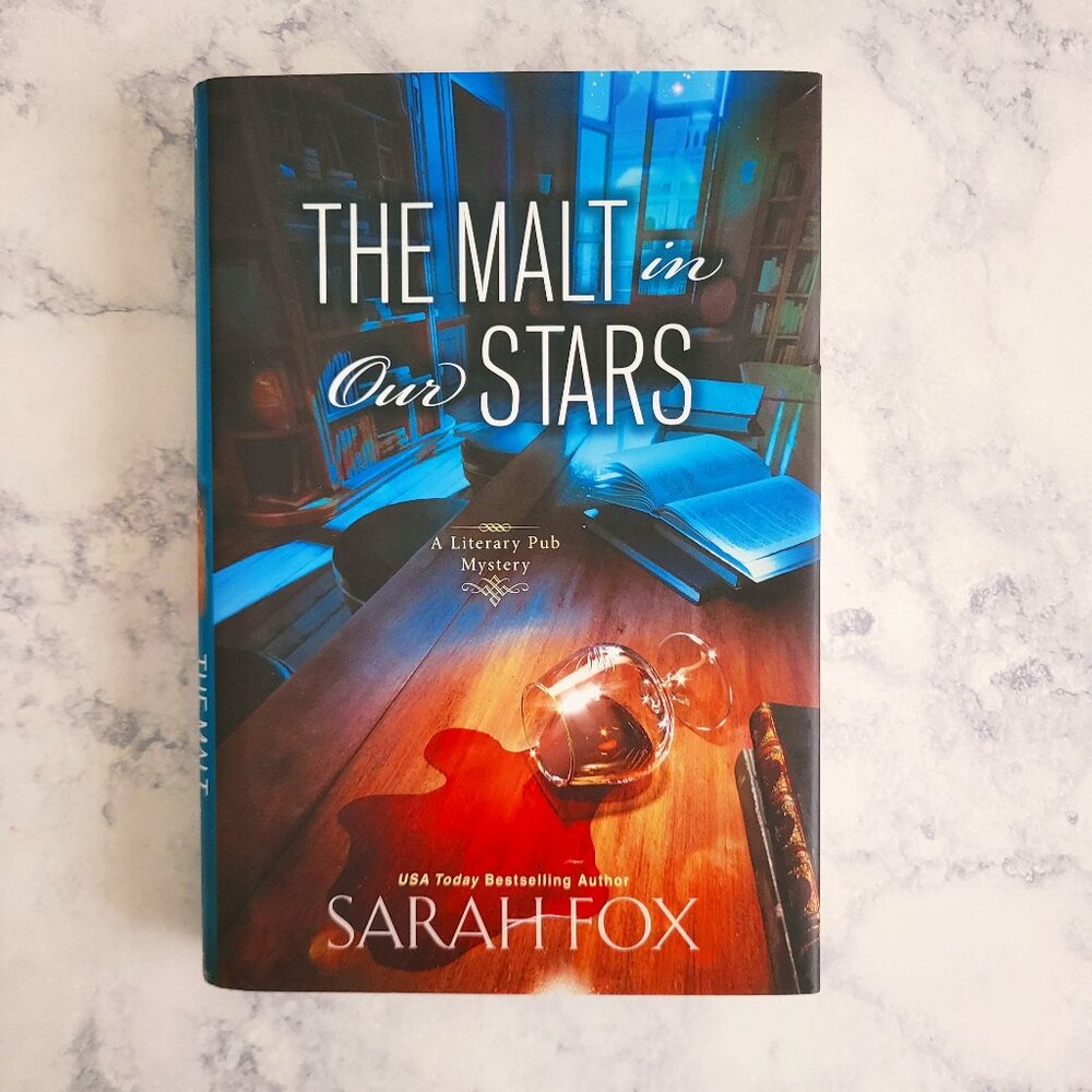 The Malt in Our Stars by Sarah Fox * Literary Pub Mystery #3